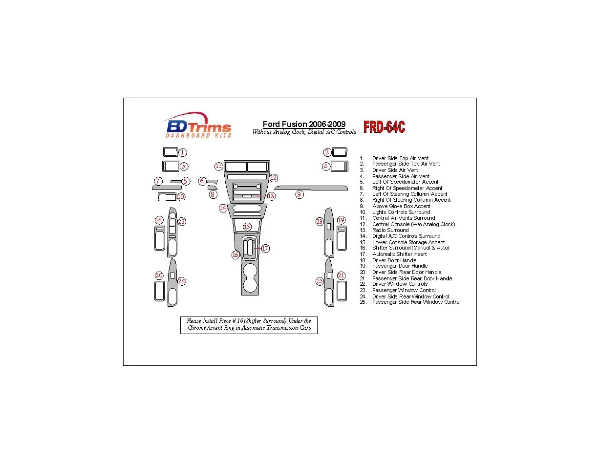 Ford Fusion 2006-2009 s automatickými hodinami, automatickou súpravou ovládania klimatizácie v interiéri BD Dash Trim Kit - 1