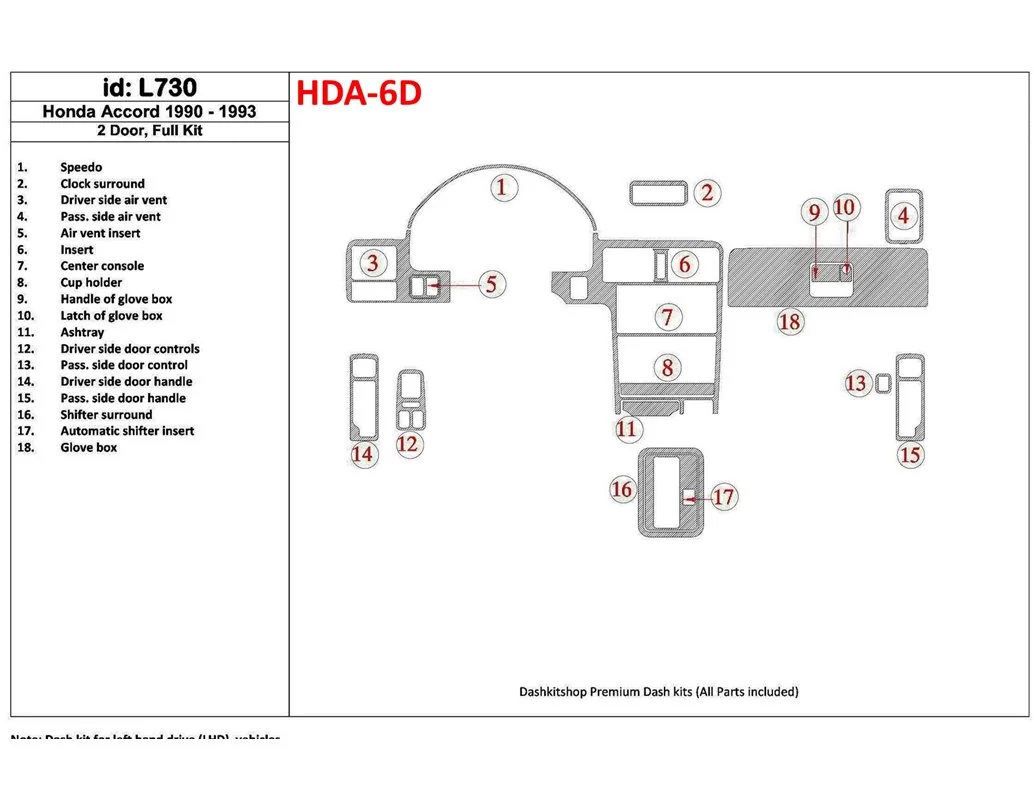 Honda Accord 1990-1993 2 dvere, kompletná sada, sada 18 dielov Interiér BD Dash Trim Kit - 1