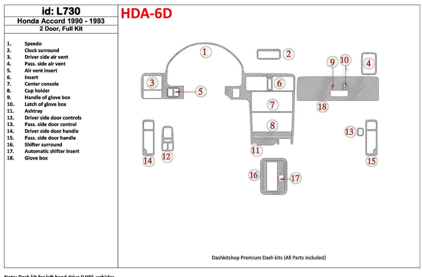 Honda Accord 1990-1993 2 dvere, kompletná sada, sada 18 dielov Interiér BD Dash Trim Kit - 1