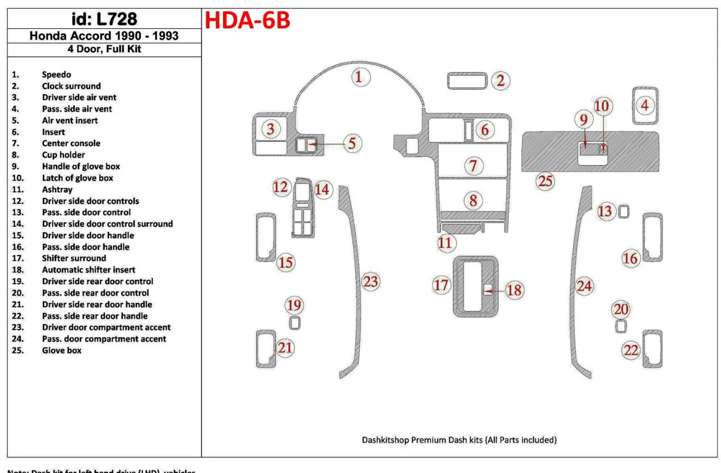 Honda Accord 1990-1993 4 dvere, kompletná sada, sada 25 dielov Interiér BD Dash Trim Kit - 1