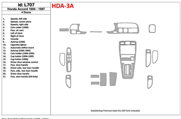 Honda Accord 1994-1997 4 dvere, kompletná sada, sada 21 dielov Interiér BD Dash Trim Kit - 1 Honda Accord 1994-1997 4 dvere, kompletná sada, sada 21 dielov Interiér BD Dash Trim Kit - 1