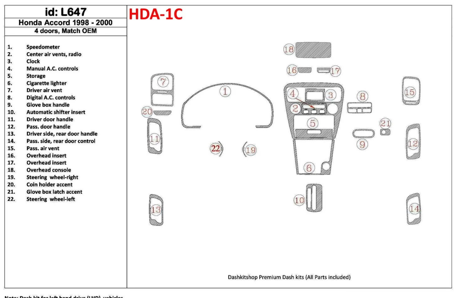 Honda Accord 1998-2000 4 dvere, zhoda OEM, sada 22 dielov Interiér BD Dash Trim Kit - 1