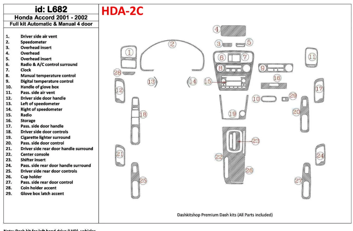Honda Accord 2001-2002 4 dvere, kompletná sada, sada 29 dielov Interiér BD Dash Trim Kit - 1