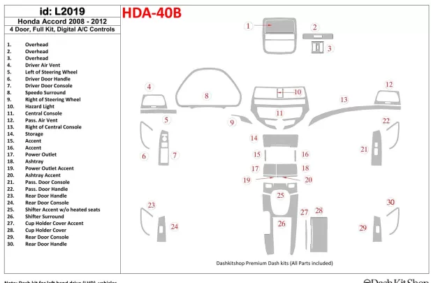 Honda Accord 2008-2012, kompletná súprava, 4 dvere, automatické ovládanie AC interiéru BD Dash Trim Kit - 1 Honda Accord 2008-2012, kompletná súprava, 4 dvere, automatické ovládanie AC interiéru BD Dash Trim Kit - 1