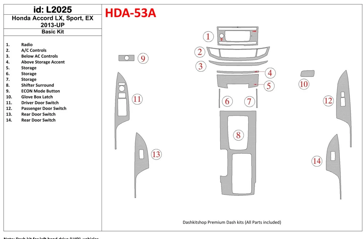 Honda Accord 2013-UP Základná súprava interiéru BD Dash Trim Kit - 1