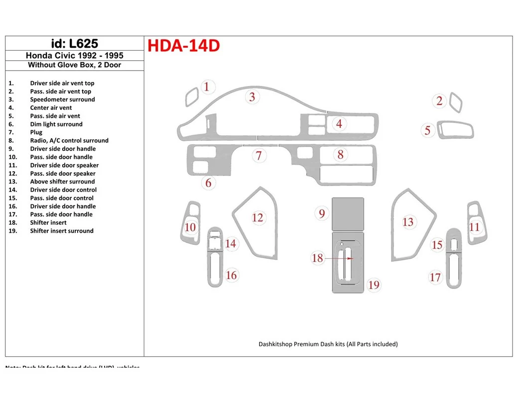 Honda Civic 1992-1995 4 dvere, bez žhaviacej skrinky Interiér BD Dash Trim Kit - 1