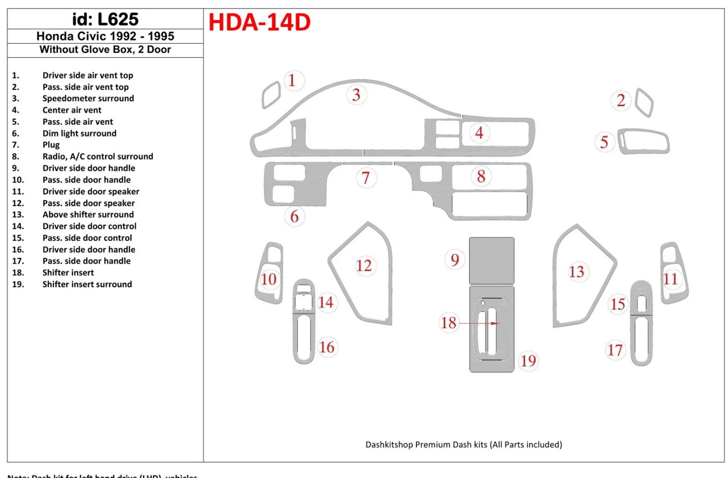 Honda Civic 1992-1995 4 dvere, bez žhaviacej skrinky Interiér BD Dash Trim Kit - 1