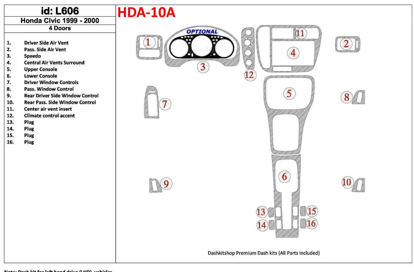 Honda Civic 1999-2000 4-dverová sada 16 dielov Interiér BD Dash Trim Kit - 1