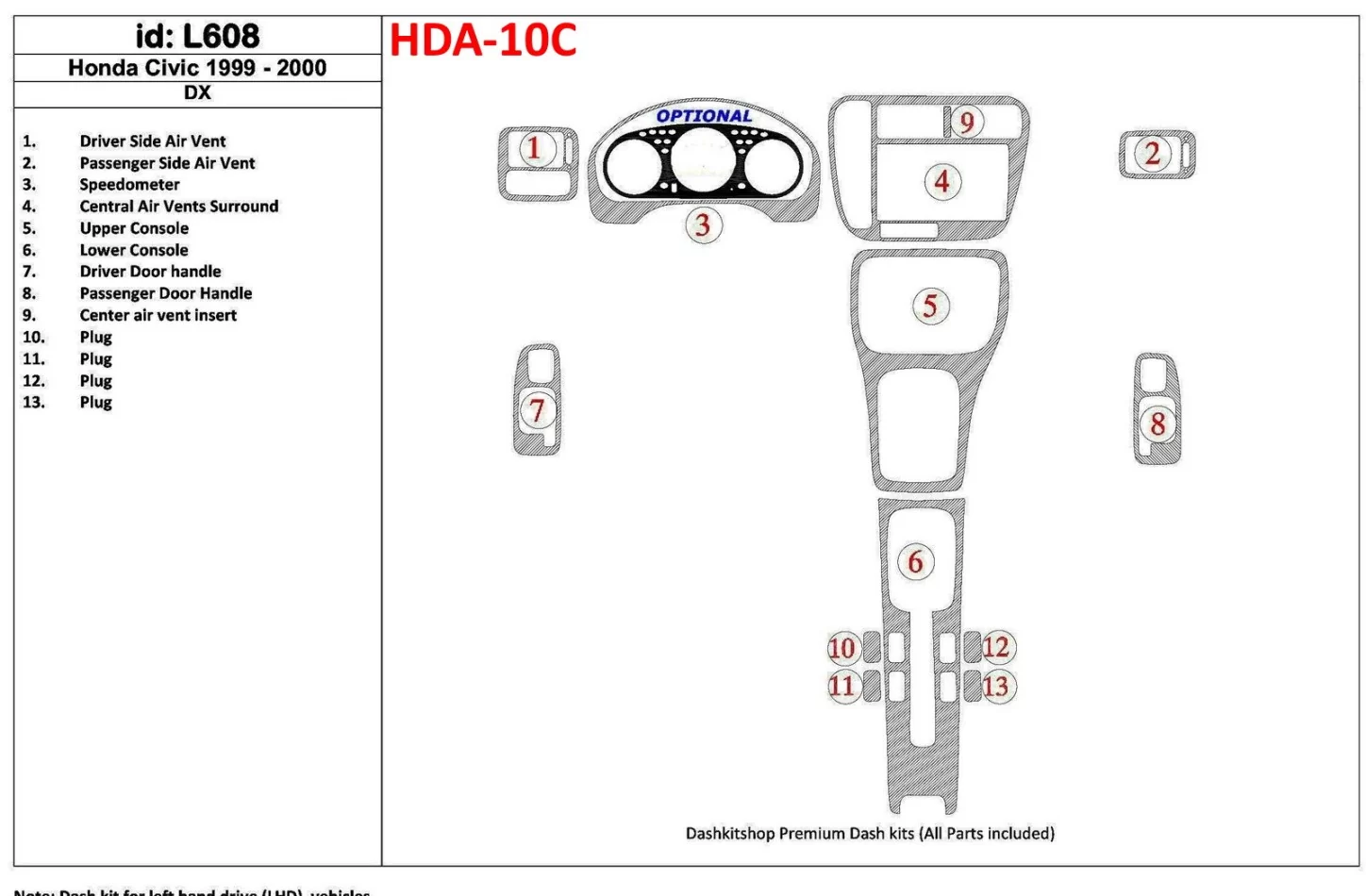 Honda Civic 1999-2000 DX, súprava 13 dielov Interiér BD Dash Trim Kit - 1