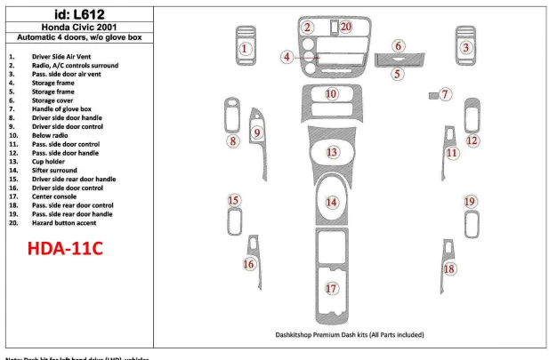 Honda Civic 2001-2001 automatická prevodovka, 4 dvere, bez žhaviacej skrinky, sada 20 dielov Interiér BD Dash Trim Kit - 1