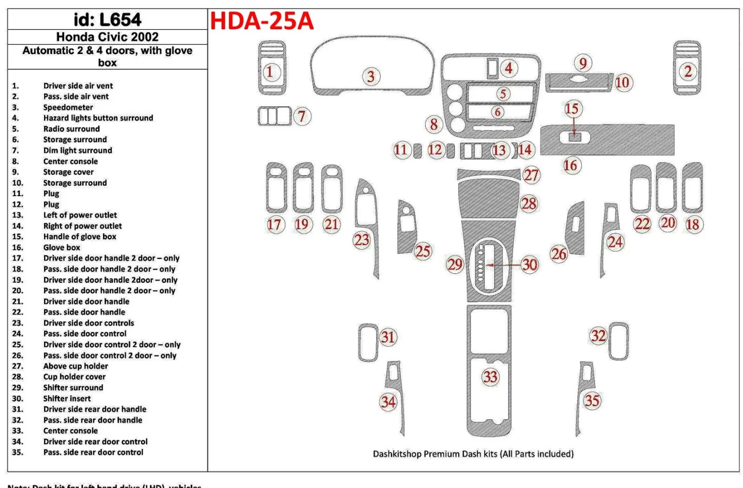 Honda Civic 2002-2002 automatická prevodovka, 2 alebo 4 dvere, so žeraviacou skriňou, 35 súprava dielov Interiér BD Dash Trim Ki