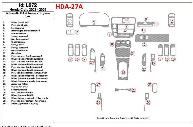 Honda Civic 2003-2005 Automatická prevodovka, 2 alebo 4 dvere, so žeraviacim boxom Interiér BD Dash Trim Kit - 1