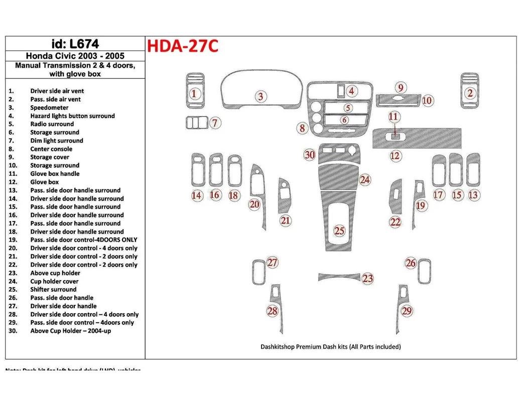 Honda Civic 2003-2005 manuálna prevodovka, 2 alebo 4 dvere, so žeraviacou skriňou Interiér BD Dash Trim Kit - 1
