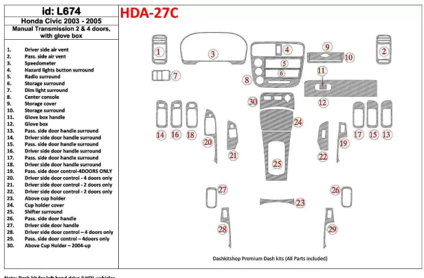 Honda Civic 2003-2005 manuálna prevodovka, 2 alebo 4 dvere, so žeraviacou skriňou Interiér BD Dash Trim Kit - 1