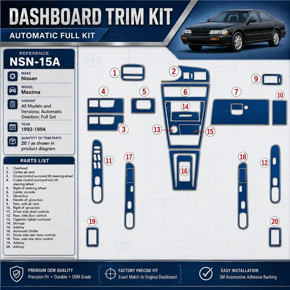 Nissan Maxima 1992–1994 Automatic Gearbox; kompletná sada 3D sada dekorov interiéru palubnej dosky 20-dielna