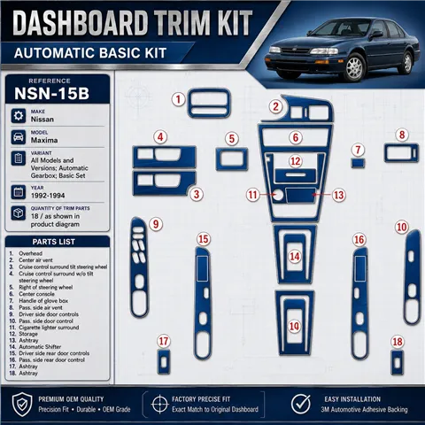 Nissan Maxima 1992–1994 Automatic Gearbox; základná sada 3D sada dekorov interiéru palubnej dosky 18-dielna
