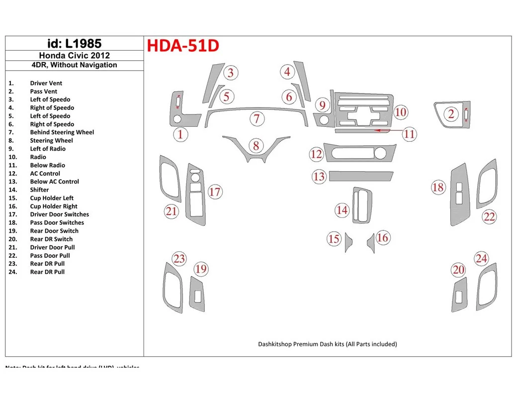 Honda Civic 2012-UP Sedan, bez súpravy NAVI interiéru BD Dash Trim Kit - 1