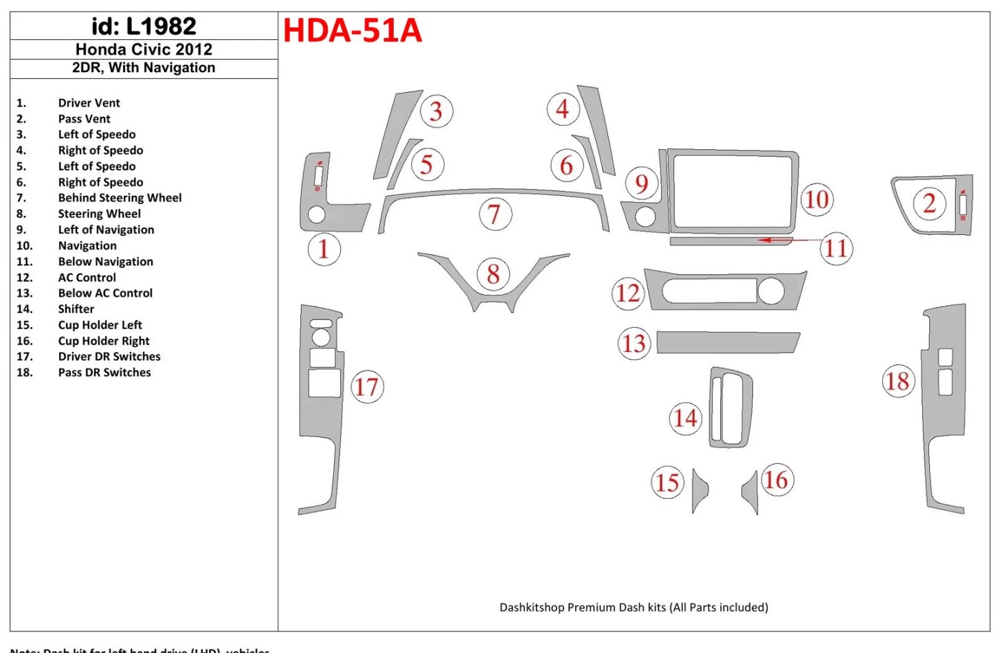 Honda Civic 2012-UP S NAVI Interiér BD Dash Trim Kit - 1
