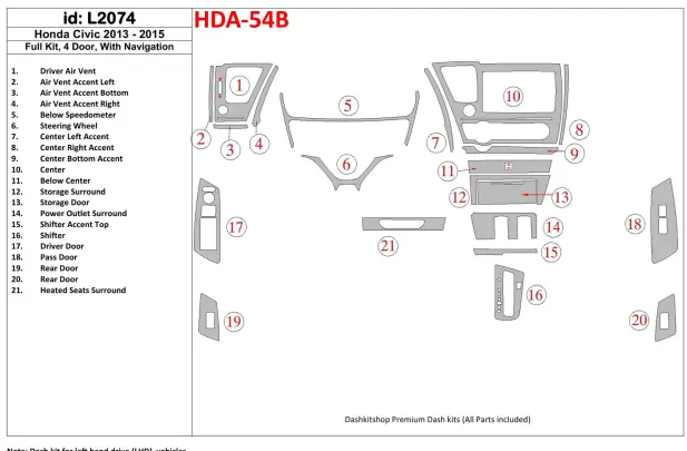 Honda Civic 2013-UP, kompletná sada, 4 dvere, s NAVI interiérom BD Dash Trim Kit - 1