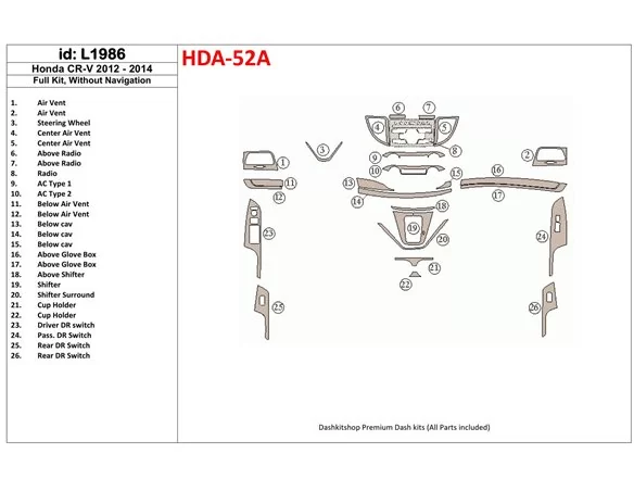 Honda CR-V 2012-UP Bez súpravy NAVI interiéru BD Dash Trim Kit - 1