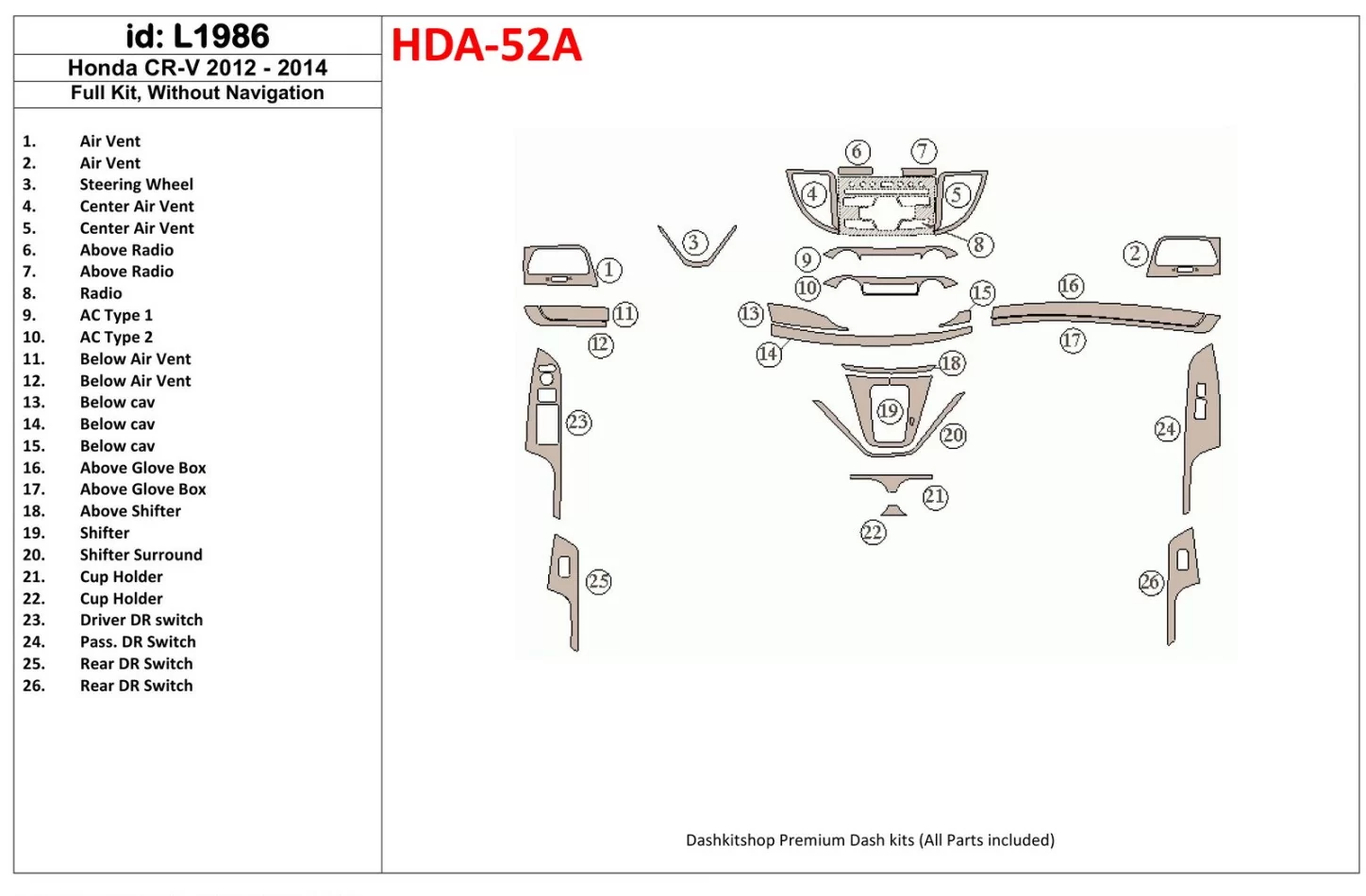 Honda CR-V 2012-UP Bez súpravy NAVI interiéru BD Dash Trim Kit - 1