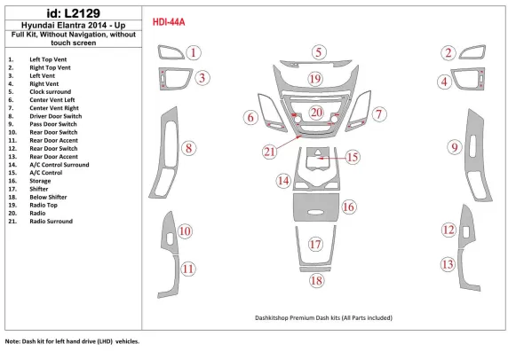 Kompletná sada Hyundai Elantra 2014-UP, bez súpravy NAVI interiéru BD Dash Trim Kit - 1