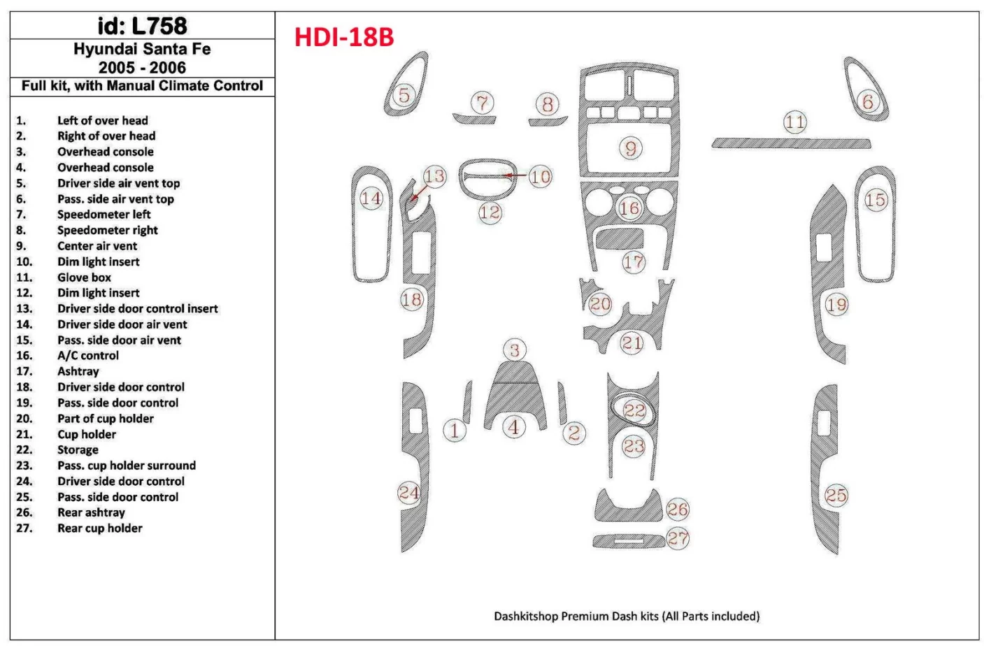 Kompletná súprava Hyundai Santa Fe 2005-2006 s vnútorným ovládaním klimatizácie s manuálnou prevodovkou BD Dash Trim Kit - 1