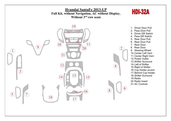 Kompletná sada Hyundai Santa Fe 2013-UP, bez NAVI, klimatizácie bez displeja, bez 3 radových sedadiel Interiér BD Dash Dem Kit -