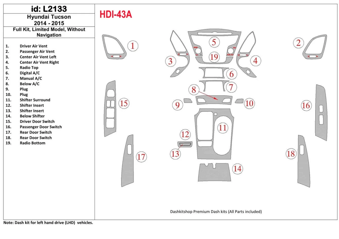 Kompletná sada Hyundai Tucson 2014-2015, bez NAVI, GLS Model Interiér BD Dash Trim Kit - 1