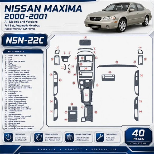 Nissan Maxima 2000–2001 kompletná sada; Automatic Gearbox; Radio Without CD Player 3D sada dekorov interiéru palubnej dosky 40-d