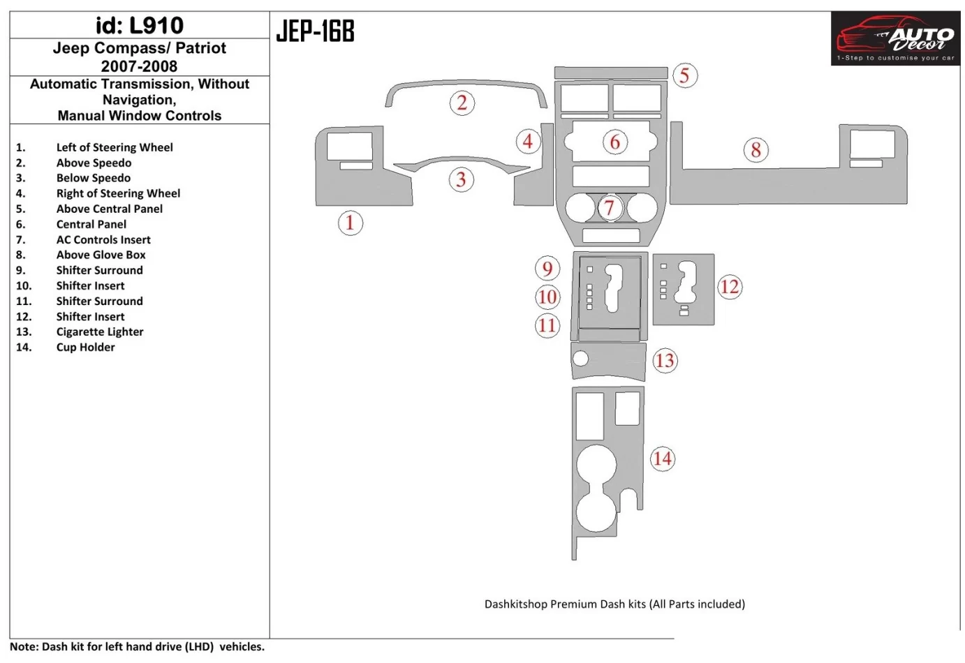 Jeep Compass 2007-2008 Automatická prevodovka, bez NAVI, manuálna prevodovka Ovládanie okien Interiér BD Dash Trim Kit - 1