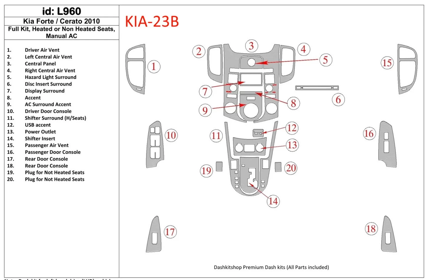 Kompletná sada Kia Cerato 2010-2011, s vyhrievaním a bez vyhrievania sedadiel, súprava klimatizácie interiéru BD Dash Dem Kit - 