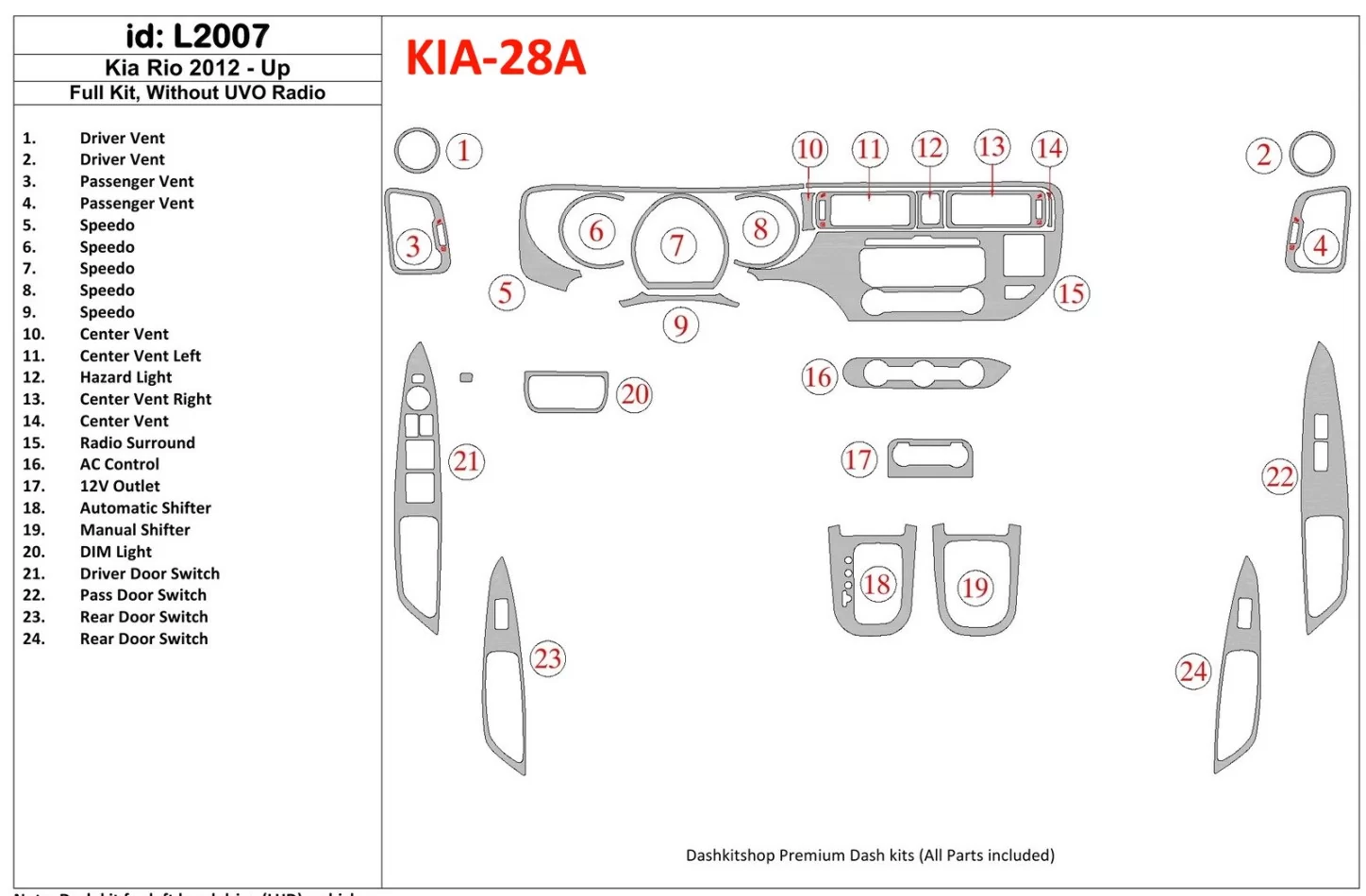 Kompletná sada Kia Rio 2012-UP, bez UVO rádia interiéru BD Dash Trim Kit - 1