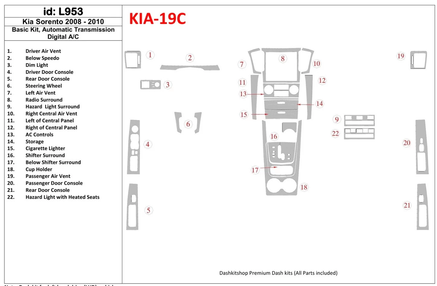Základná sada KIA Sorento 2008-2010, automatická prevodovka, bez vyhrievaných sedadiel, interiér BD Dash Dem Kit - 1