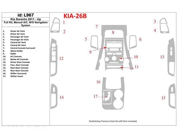 Kompletná sada KIA Sorento 2011-UP, Manuálna prevodovka AC, W/O Navigačný systém Interiér BD Dash Trim Kit - 1