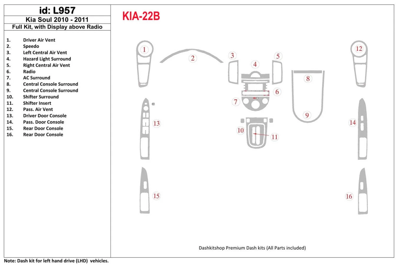 Kompletná sada KIA Soul 2010-UP s displejom nad interiérom rádia BD Dash Trim Kit - 1