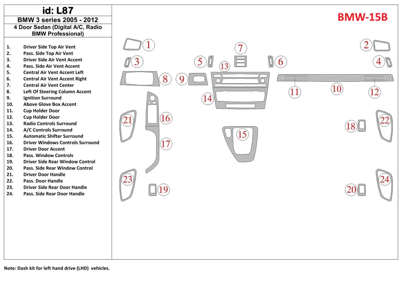 BMW 3 2005-UP 4-dverový sedan, bez systému NAVI Interiér BD Dash Dem Kit - 1