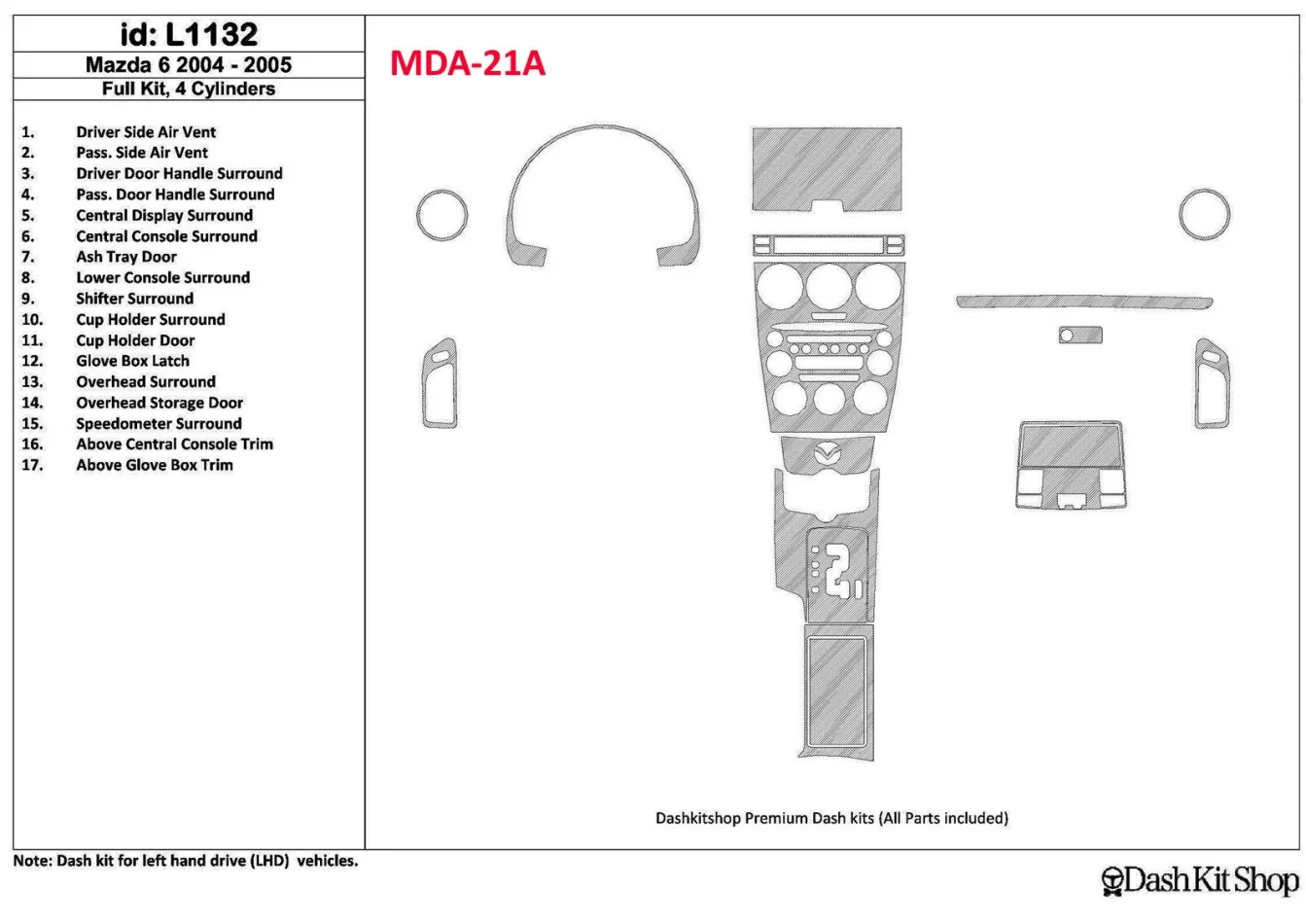 Mazda Mazda6 2004-2005 Kompletná sada, 4 valce interiéru BD Dash Dekor Kit - 1