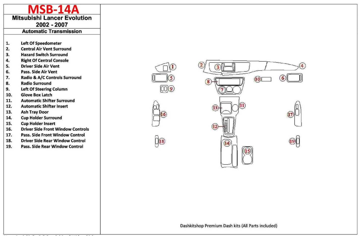 Mitsubishi Lancer Evolution 2002-2007 Súprava obloženia interiéru automatickej prevodovky BD - 1