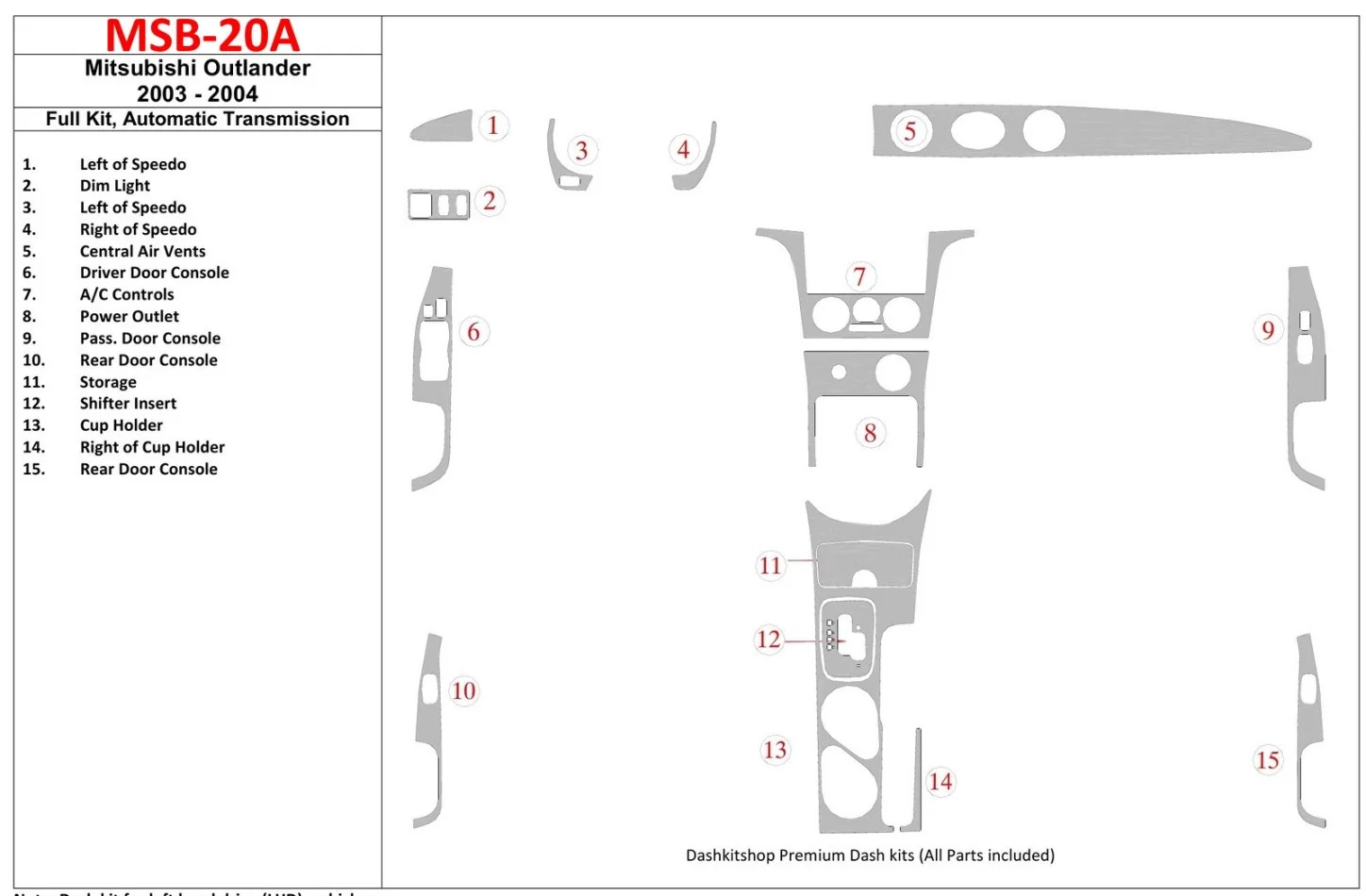 Mitsubishi Outlander 2003-2004 Kompletná súprava interiéru automatickej prevodovky BD Dash Dekor Kit - 1