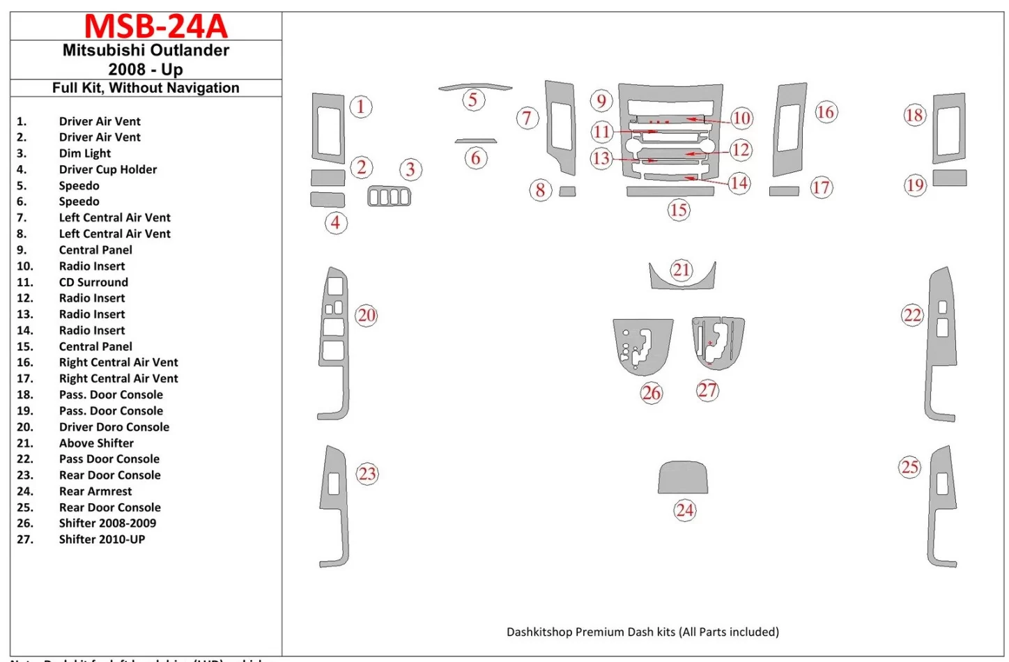 Mitsubishi Outlander 2008-UP, kompletná sada, bez súpravy NAVI interiéru BD Dash Trim Kit - 1