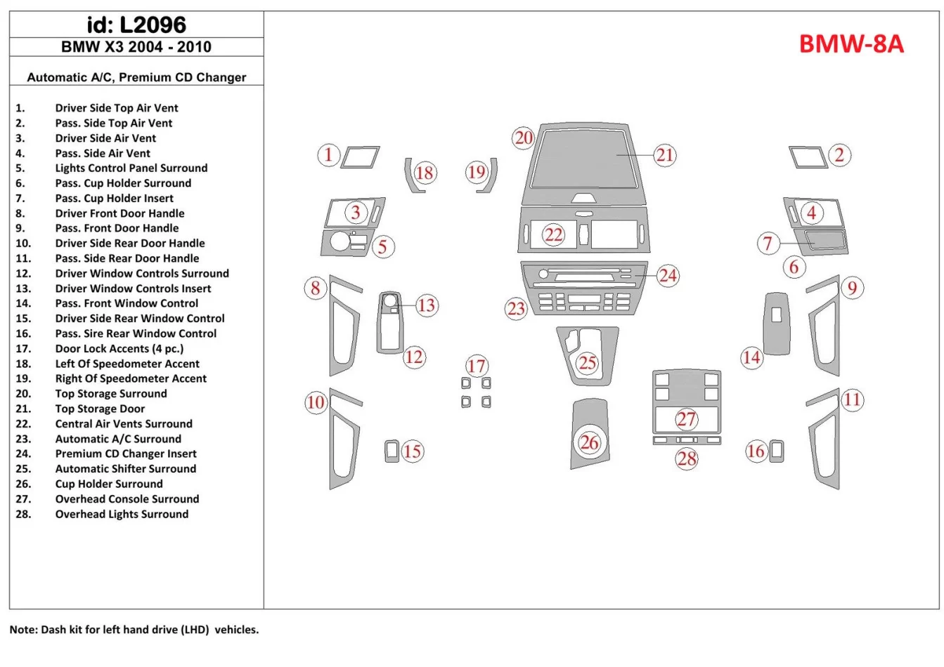 BMW X3 2004-UP Automatická prevodovka AC Control, Premium CD menič interiéru BD Dash Trim Kit - 1