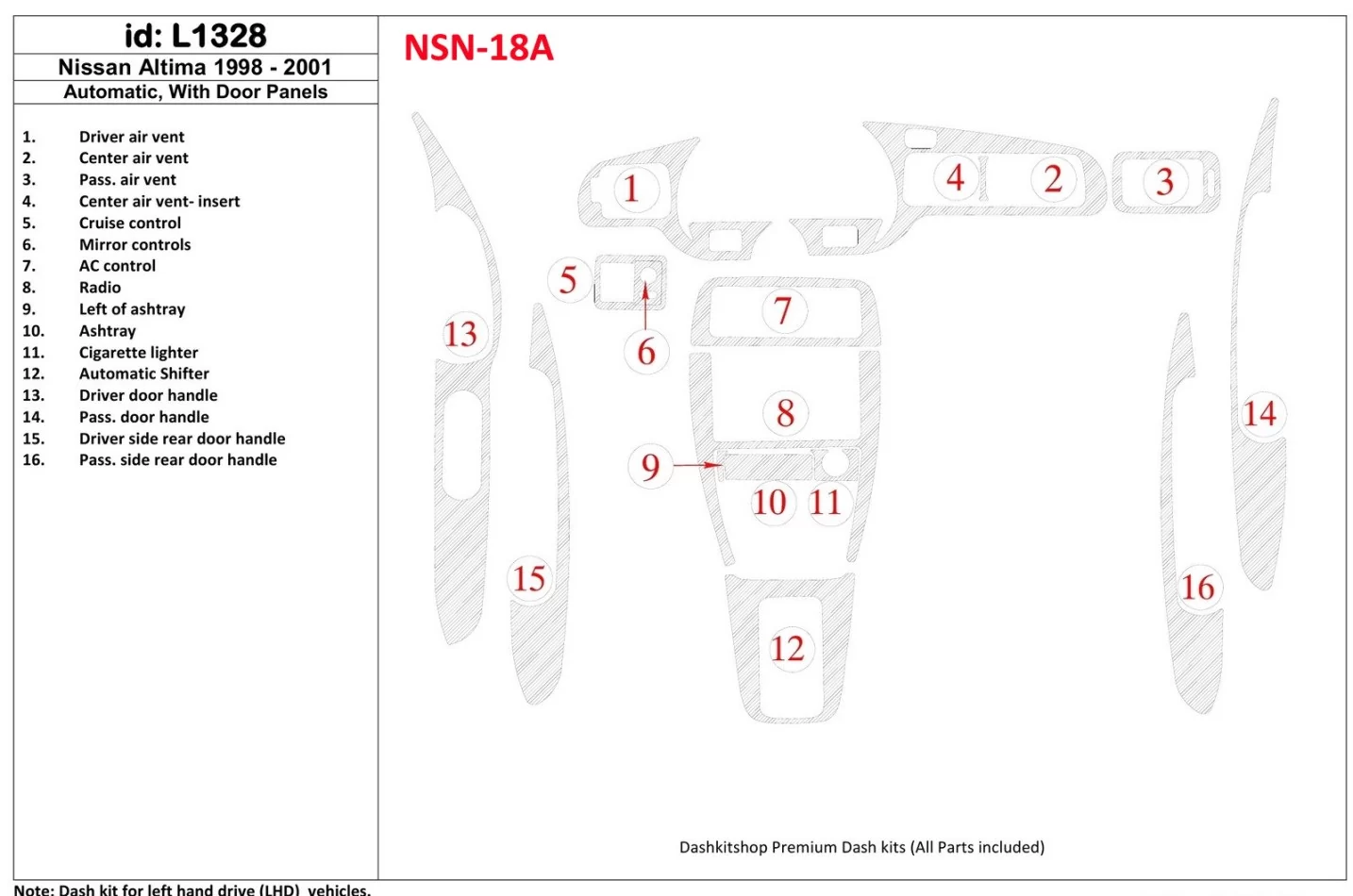 Nissan Altima 1998-2001 automatická prevodovka, s panelmi dverí, súprava 16 dielov Interiér BD Dash Trim Kit - 1