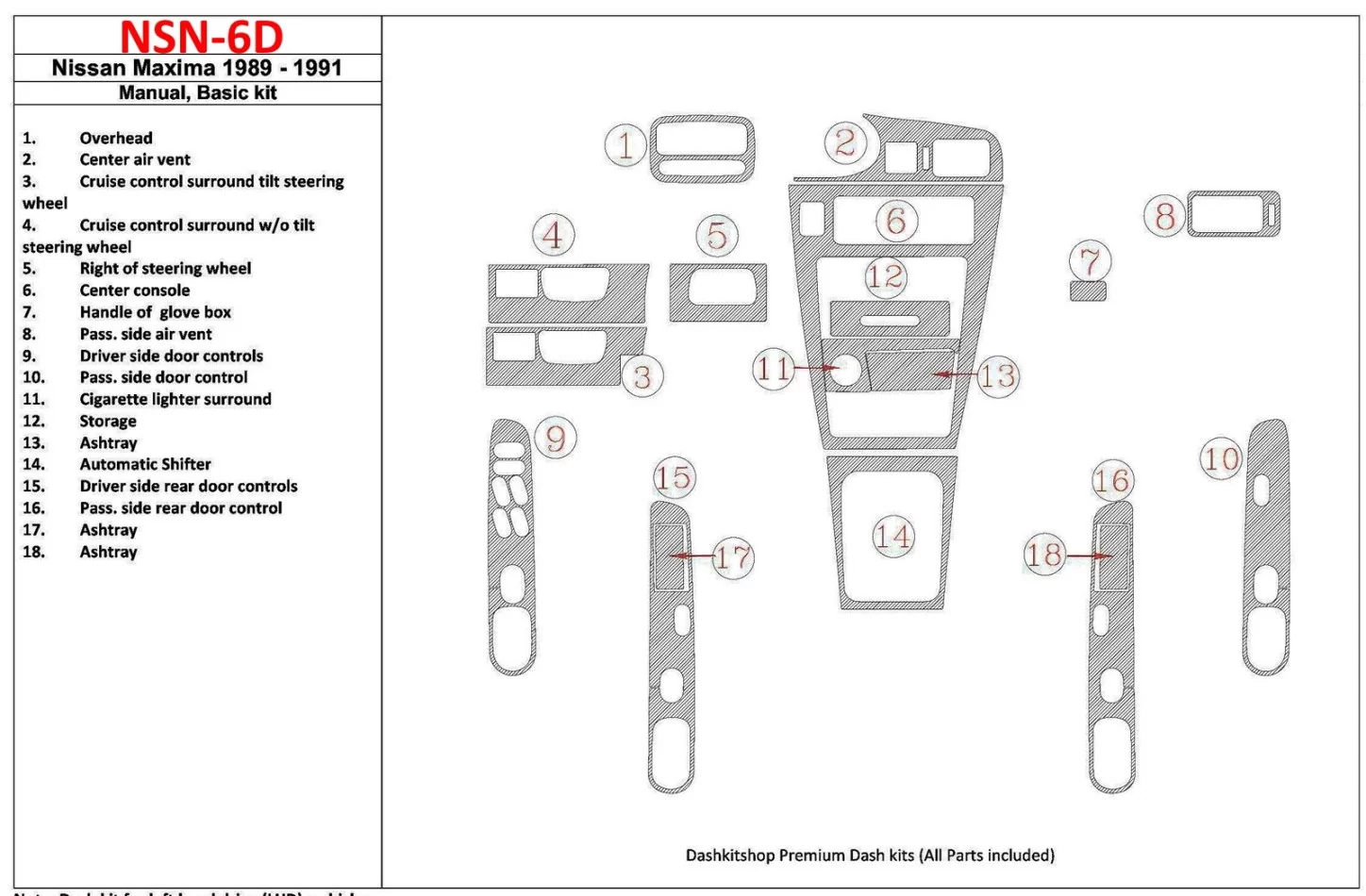 Nissan Maxima 1989-1991 základná sada, manuálna prevodovka, sada 18 dielov Interiér BD Dash Trim Kit - 1