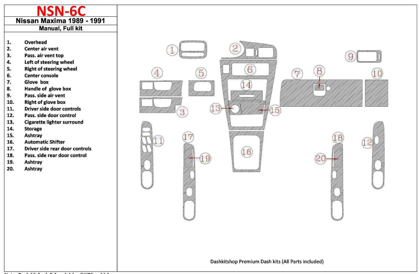 Nissan Maxima 1989-1991 kompletná sada, manuálna prevodovka, sada 20 dielov Interiér BD Dash Trim Kit - 1