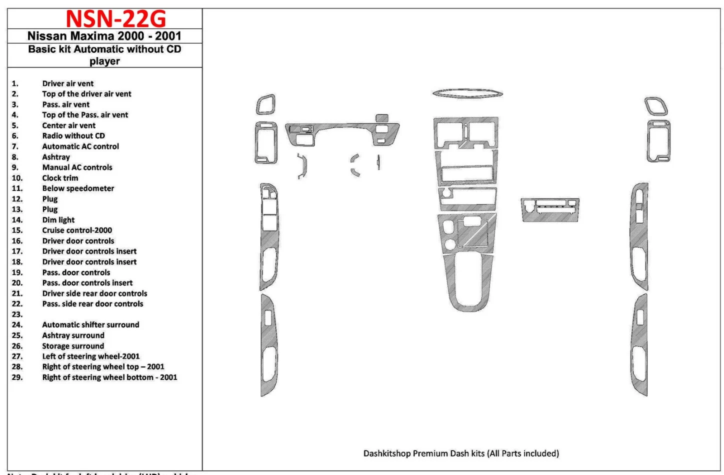 Základná sada Nissan Maxima 2000-2001, automatická prevodovka, rádio bez CD prehrávača, sada 28 dielov Interiér BD Dash Trim Kit