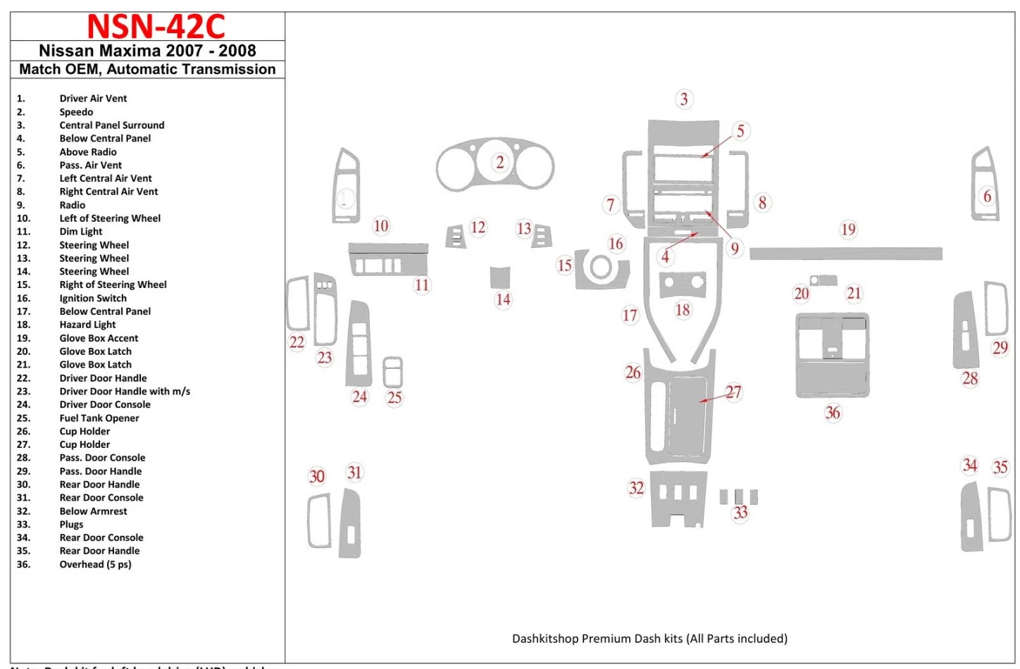 Nissan Maxima 2007-2008 OEM zhoda, súprava obloženia interiéru automatickej prevodovky BD Dash - 1