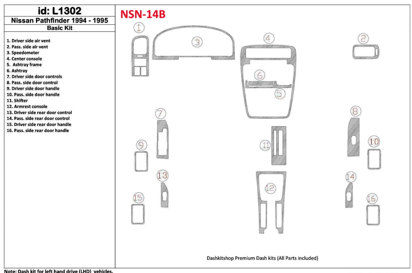Základná sada Nissan Pathfinder 1994-1995, sada 16 dielov Interiér BD Dash Trim Kit - 1