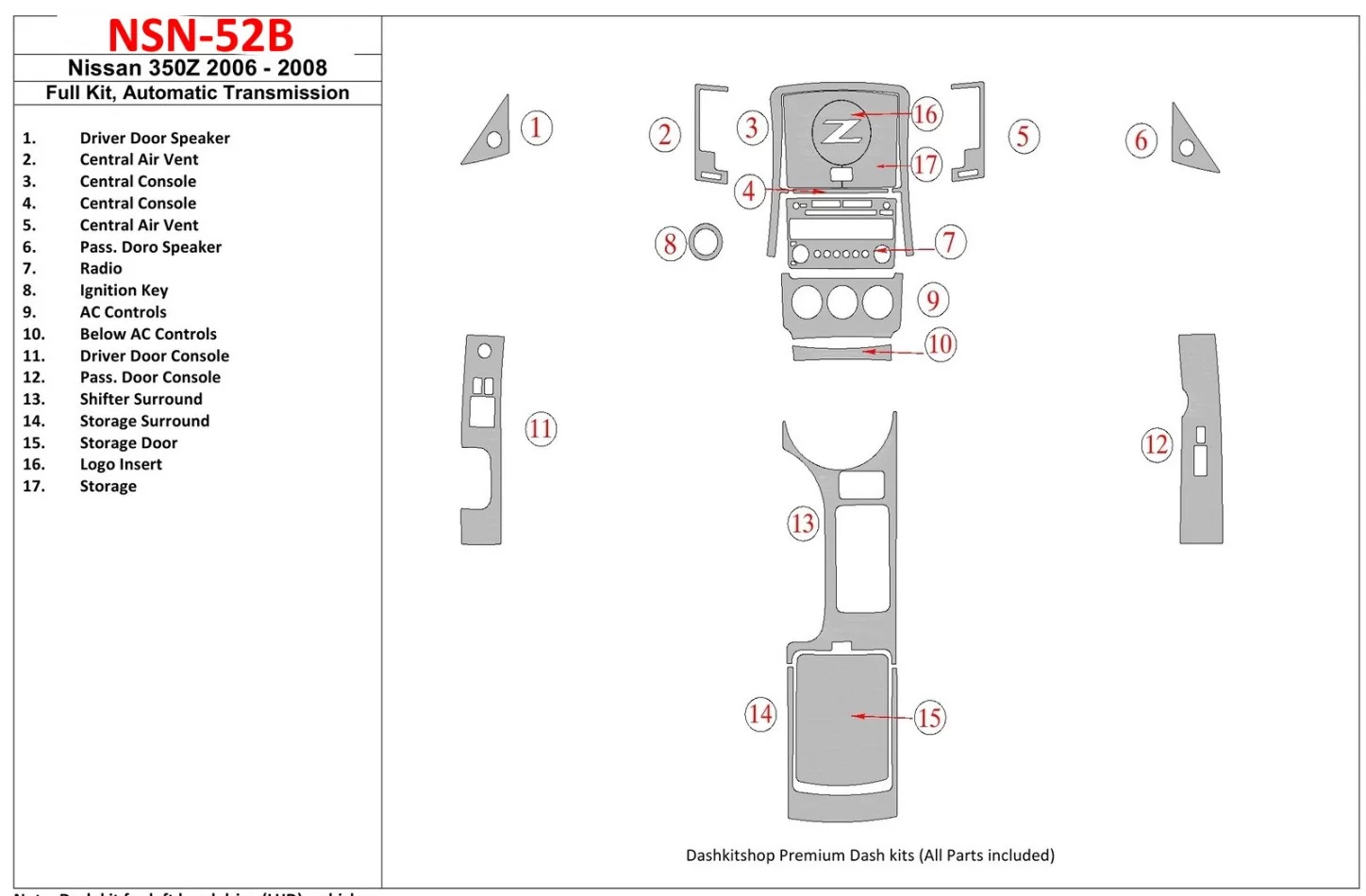 Nissan Z350 2006-2008 Kompletná súprava interiéru s automatickou prevodovkou BD Dash Trim Kit - 1