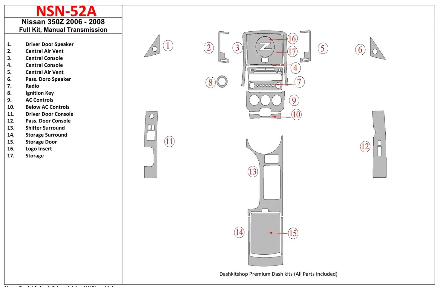 Nissan Z350 2006-2008 Kompletná sada, interiér manuálnej prevodovky BD Dash Trim Kit - 1